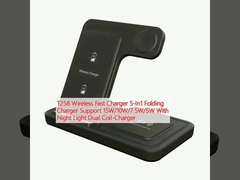 T258 Ασύρματη ταχεία φόρτιση 5-In1 Υποστήριξη αναδιπλούμενης φόρτισης 15W / 10W / 7,5W / 5W με νυχτερινό φως διπλή τροχιά φορτιστή